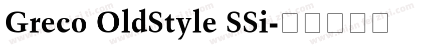 Greco OldStyle SSi字体转换